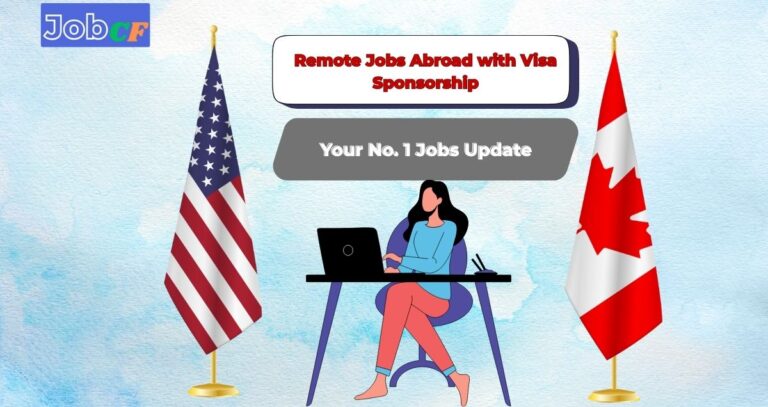 Remote Jobs Abroad with Visa Sponsorship